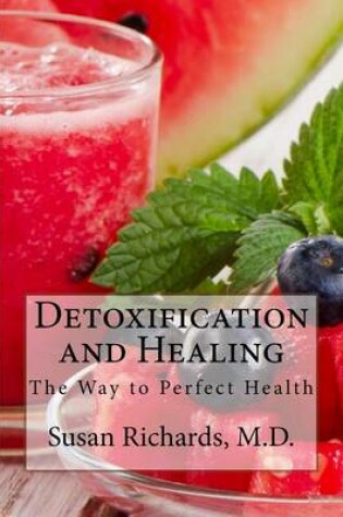 Cover of Detoxification and Healing