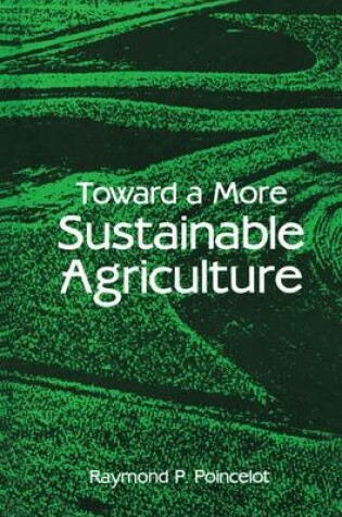 Cover of Toward a More Sustainable Agriculture