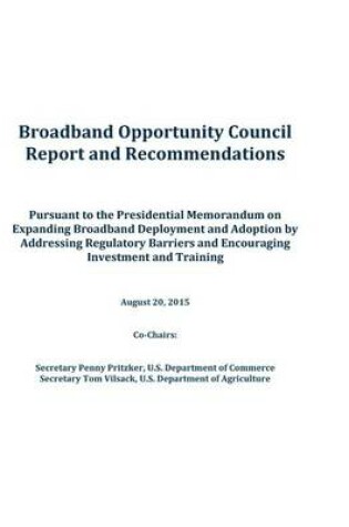 Cover of Broadband Opportunity Council Report and Recommendations