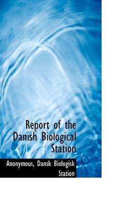 Book cover for Report of the Danish Biological Station