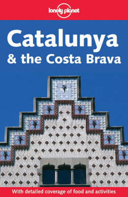 Book cover for Catalunya and the Costa Brava