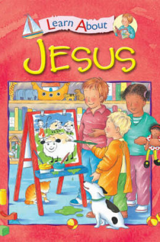 Cover of Learn About Jesus