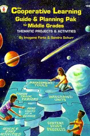 Cover of The Cooperative Learning Guide & Planning Pak for Middle Grades