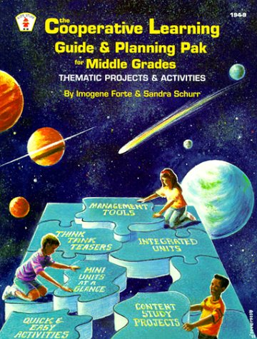 Book cover for The Cooperative Learning Guide & Planning Pak for Middle Grades