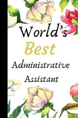 Cover of World's Best Administrative Assistant