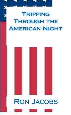 Book cover for Tripping Through the American Night