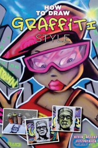 Cover of How to Draw Graffiti Style