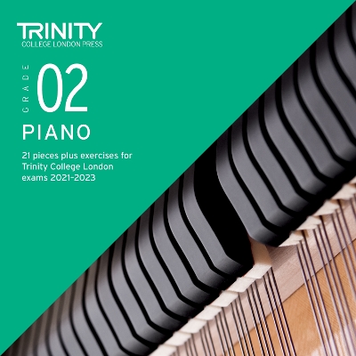 Book cover for Trinity College London Piano Exam Pieces Plus Exercises 2021-2023: Grade 2 - CD only