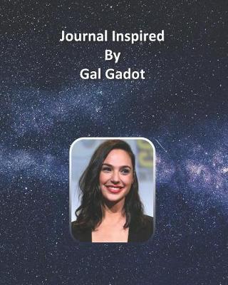 Book cover for Journal Inspired by Gal Gadot