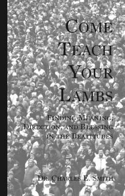 Book cover for Come Teach Your Lambs