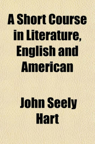 Cover of A Short Course in Literature, English and American