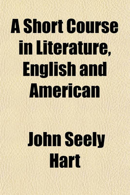 Book cover for A Short Course in Literature, English and American