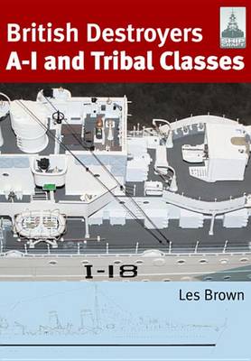 Cover of British Destroyers A-I and Tribal Classes