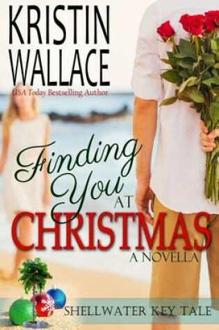 Cover of Finding You At Christmas