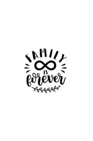 Cover of Family Is Forever