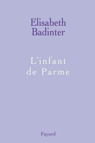 Cover of L'Infant de Parme