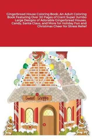 Cover of Gingerbread House Coloring Book
