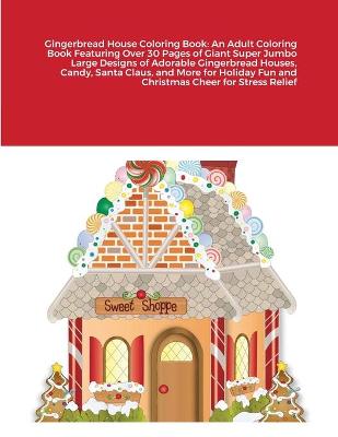 Book cover for Gingerbread House Coloring Book