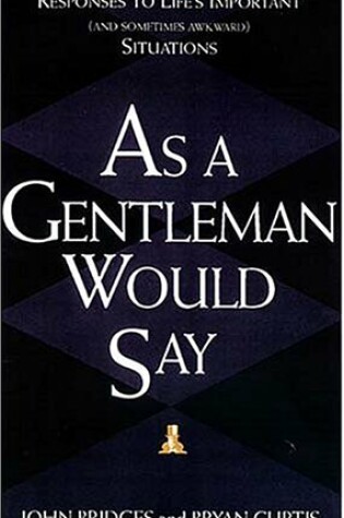Cover of As a Gentleman Would Say