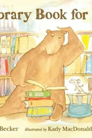 Cover of A Library Book for Bear