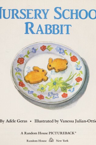 Cover of Nursery School Rabbit #