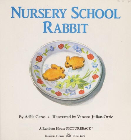 Book cover for Nursery School Rabbit #
