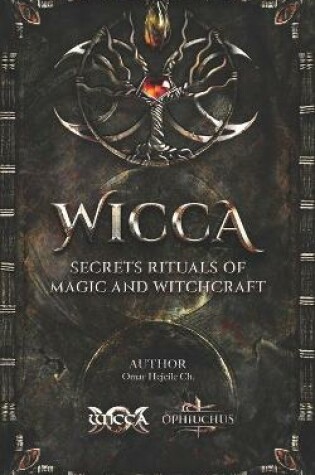 Cover of WICCA Secrets Rituals of Magic and Witchcraft