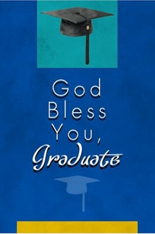 Cover of God Bless You, Graduate