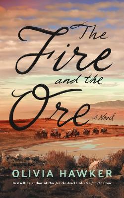 Book cover for The Fire and the Ore