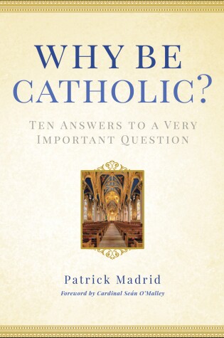 Cover of Why Be Catholic?