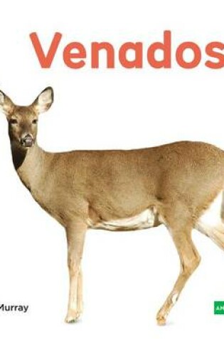 Cover of Venados (Deer )