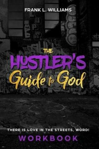 Cover of The Hustler's Guide to God