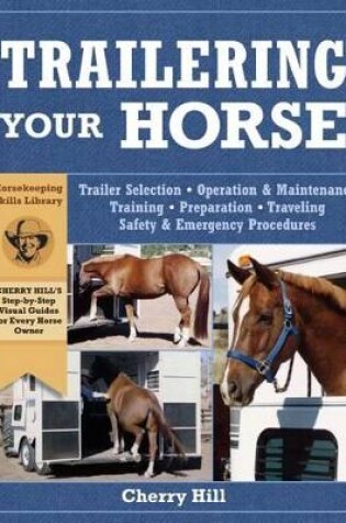 Cover of Trailering Your Horse