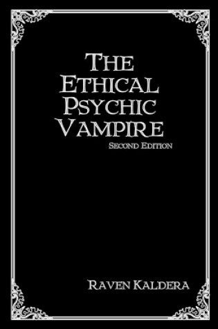 Cover of The Ethical Psychic Vampire