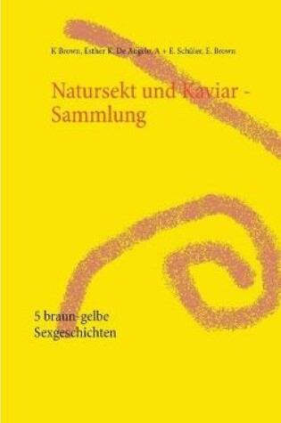 Cover of Natursekt und Kaviar - Sammlung