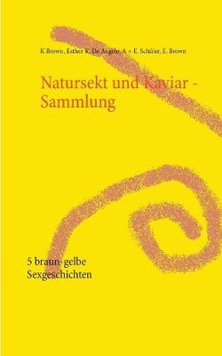 Book cover for Natursekt und Kaviar - Sammlung