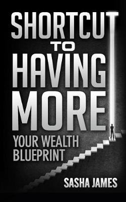 Book cover for Shortcut to Having More
