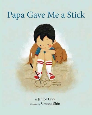 Book cover for Papa Gave Me a Stick