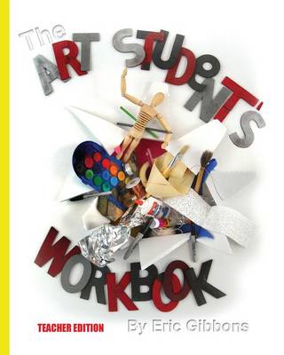 Cover of The Art Student's Workbook - Teacher Edition