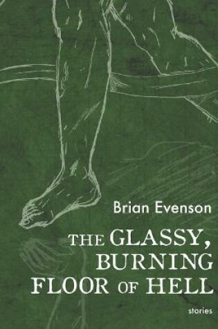 Cover of The Glassy, Burning Floor of Hell