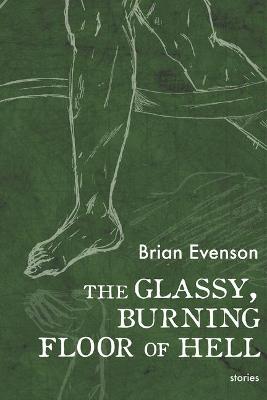 Book cover for The Glassy, Burning Floor of Hell