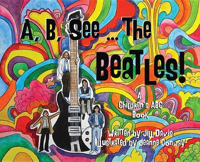 Book cover for A, B, See the Beatles!