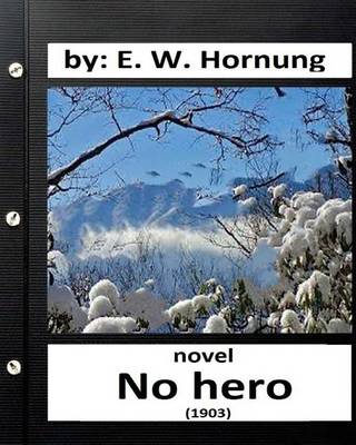 Book cover for No Hero.(1903) NOVEL By