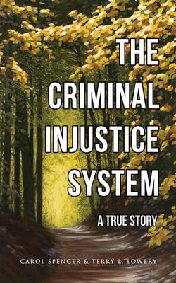 Book cover for The Criminal Injustice System