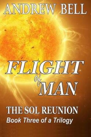 Cover of Flight of Man ... Book Three