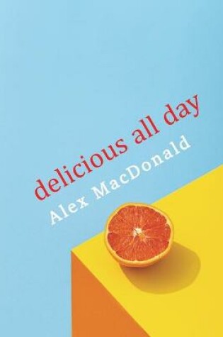 Cover of Delicious All Day