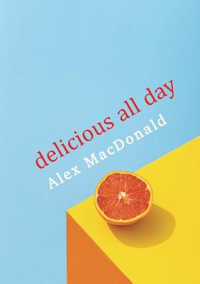 Book cover for Delicious All Day
