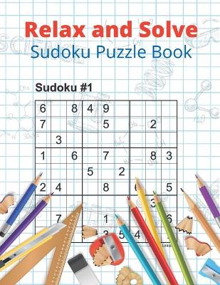 Book cover for Relax and Solve Sudoku Puzzle Book