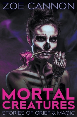 Book cover for Mortal Creatures