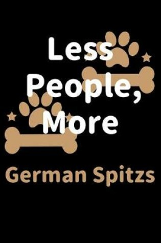 Cover of Less People, More German Spitzs
